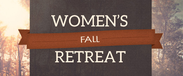 womens fall retreat slider 2015 Faith Covenant Church